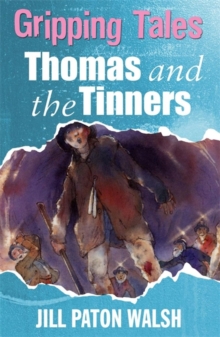 Image for Gripping Tales: Thomas and the Tinners