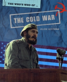 Image for The Who's Who Of: The Cold War