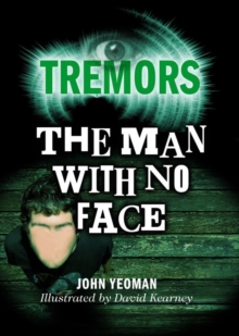Image for Tremors: The Man With No Face