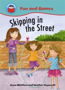 Image for Start Reading: Fun and Games: Skipping in the Street