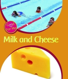 Image for Good For Me: Milk and Cheese