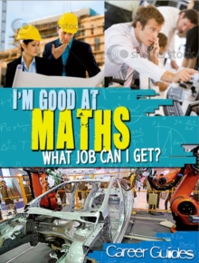 Image for I'm good at maths  : what job can I get?