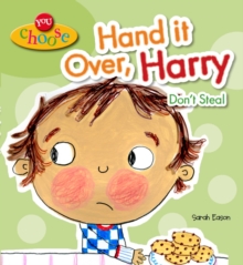 Image for Hand it Over, Harry! Don't Steal