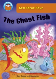 Image for Start Reading: Sea Force Four: The Ghost Fish