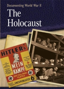 Image for Documenting WWII: The Holocaust