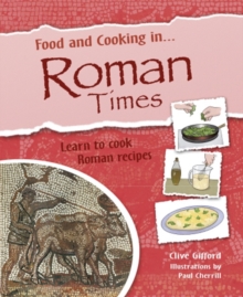 Image for Food and cooking in-- Roman times