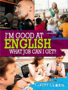 Image for I'm Good At English, What Job Can I Get?