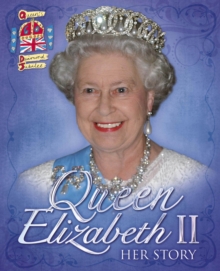 Image for Queen Elizabeth II: her story