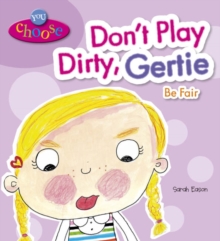 Image for Don't play dirty, Gertie, be fair