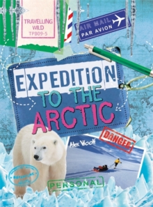 Image for Travelling Wild: Expedition to the Arctic