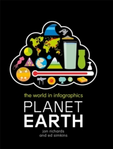 Image for The World in Infographics: Planet Earth