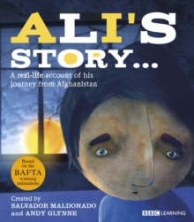Image for Ali's story ...: a real-life account of his journey from Afghanistan