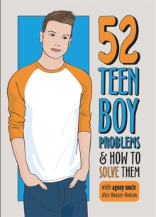 Image for Problem Solved: 52 Teen Boy Problems & How To Solve Them