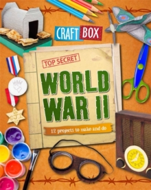 Image for World War II  : 12 projects to make and do