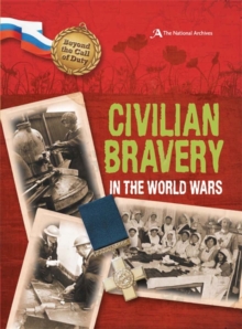Image for Civilian bravery in the world wars