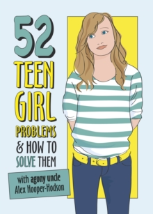 Image for 52 teen girl problems and how to solve them