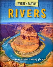 Image for Rivers  : discover Earth's amazing places