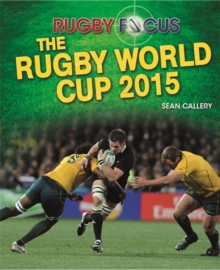 Image for Rugby Focus: The Rugby World Cup 2015