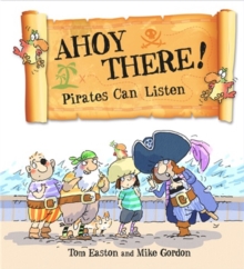 Image for Ahoy there!  : pirates can listen