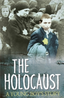 Image for Survivors: The Holocaust: A Young Boy's Story