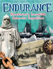 Image for Endurance: Shackleton's Incredible Antarctic Expedition