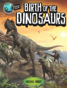 Image for Birth of the dinosaurs