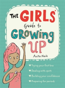 Image for The girls' guide to growing up