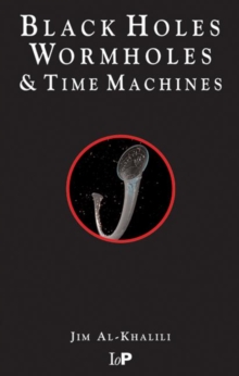 Image for Black Holes, Wormholes and Time Machines