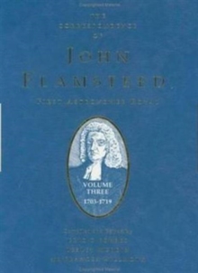 Image for The Correspondence of John Flamsteed, The First Astronomer Royal : Volume 3