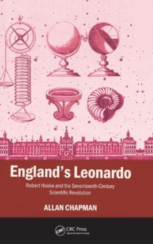 Image for England's Leonardo  : Robert Hooke and the seventeenth-century scientific revolution