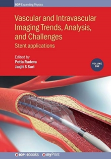 Image for Vascular and Intravascular Imaging Trends, Analysis, and Challenges, Volume 1
