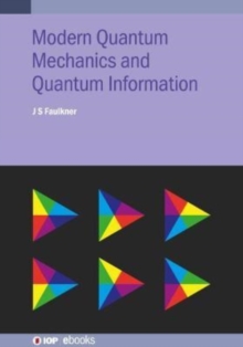 Image for Modern Quantum Mechanics and Quantum Information