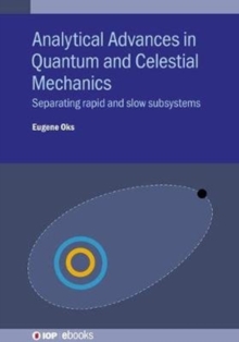 Image for Analytical Advances in Quantum and Celestial Mechanics