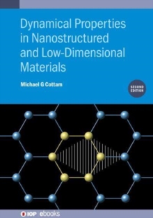 Image for Dynamical Properties in Nanostructured and Low-Dimensional Materials (Second Edition)