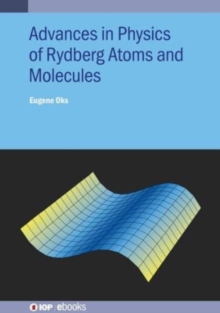 Image for Advances in Physics of Rydberg Atoms and Molecules