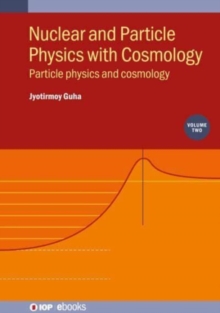 Image for Nuclear and Particle Physics with Cosmology, Volume 2