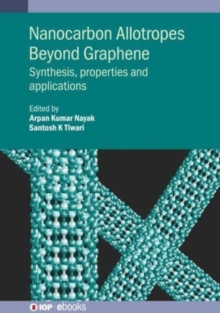 Image for Nanocarbon allotropes beyond graphene  : synthesis, properties and applications