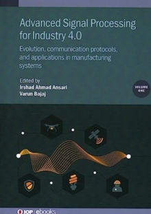 Image for Advanced Signal Processing for Industry 4.0, Volume 1