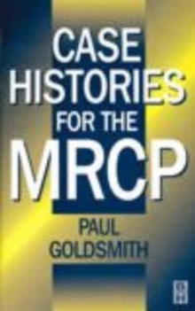 Image for Case Histories for the MRCP
