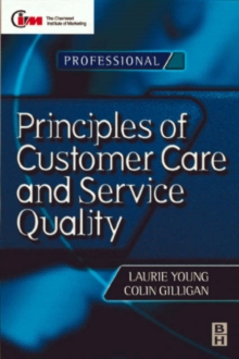 Image for Principles of Customer Care and Service Quality