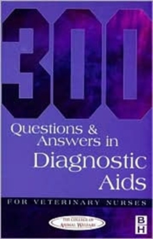 Image for 300 questions and answers in diagnostic aids for veterinary nurses