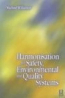 Image for Harmonisation of Safety, Environmental and Quality Systems