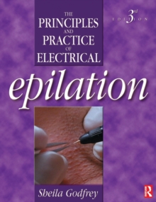 Image for The principles and practice of electrical epilation