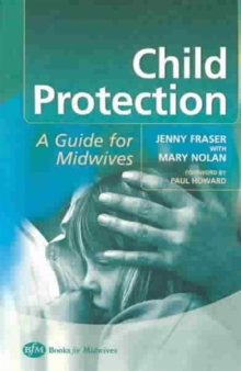 Image for Child protection  : a guide for midwives