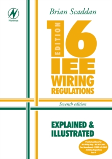 Image for 16th edition IEE wiring regulations  : explained and illustrated