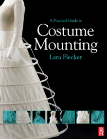 Image for A practical guide to costume mounting