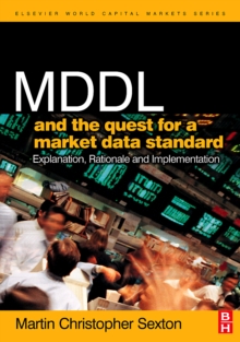 MDDL and the Quest for a Market Data Standard