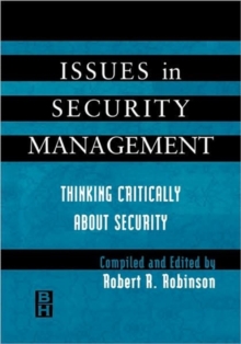 Image for Issues in security management  : thinking critically about security