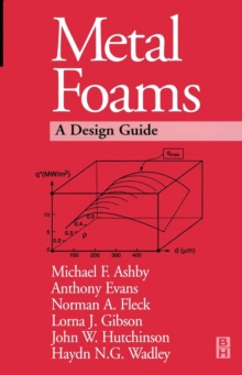 Image for Metal Foams: A Design Guide