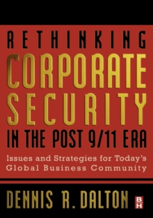 Image for Rethinking Corporate Security in the Post-9/11 Era